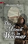 Der Mönch in Weimar