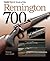 Gun Digest Book of the Remington 700