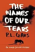 The Names of Our Tears