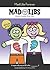 Mad Libs Forever: Over 100 Super Silly Stories