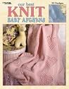 Our Best Knit Baby Afghans-33 Fun-to-Knit Designs Fashioned in Soft Pastels