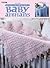 Leisure Arts, Inc. Absolutely Gorgeous Baby Afghans, Book 4 by Terry Kimbrough