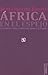 África en el espejo. Colonización, criminalidad y Estado (Spanish Edition)