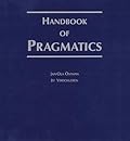 Handbook of Pragmatics: 2008 Installment
