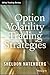 Option Volatility Trading Strategies