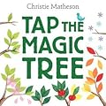 Tap the Magic Tree 