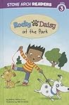 Rocky and Daisy at the Park (Stone Arch Readers - Level 3)