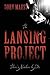The Lansing Project: There'...