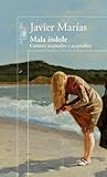 Mala índole: Cuen...
