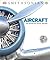 Aircraft: The Definitive Visual History