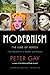 Modernism by Peter Gay