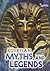 Egyptian Myths and Legends (All About Myths)
