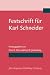 Festschrift für Karl Schneider by Ernst S. Dick