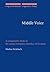 Middle Voice: A comparative study in the syntax-semantics interface of German (Linguistik Aktuell/Linguistics Today)