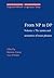 From NP to DP: Volume 1: The syntax and semantics of noun phrases (Linguistik Aktuell/Linguistics Today)