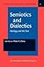 Semiotics and Dialectics