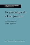 La phonologie du schwa français La phonologie du schwa français