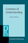 Contexts of Understanding (Pragmatics & Beyond)