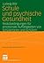 Schule und psychische Gesundheit by Ludwig Bilz