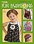 Fun Fashions For Girls (Leisure Arts #4470)
