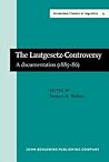 The Lautgesetz-Controversy (Amsterdam Classics in Linguistics, 1800-1925) The Lautgesetz-Controversy (Amsterdam Classics in Linguistics, 1800-1925)