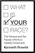 What Is "Your" Race?: The Census and Our Flawed Efforts to Classify Americans