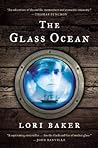 The Glass Ocean by Lori Baker