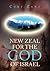 New Zeal for the God of Israel