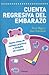 Cuenta regresiva del embarazo. Nueve meses de consejos practicos y verdades sin censura (Spanish Edition)