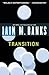 Transition by Iain Banks
