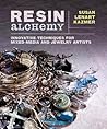 Resin Alchemy: In...