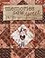 Memories Sew Sweet (Leisure Arts #4789)