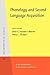 Phonology and Second Language Acquisition by Jette G. Hansen Edwards