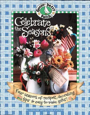 Gooseberry Patch Celebrate Seasons (Paperback)