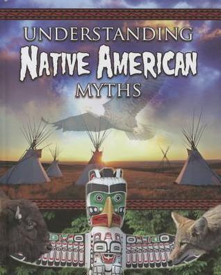 Understanding Native American Myths