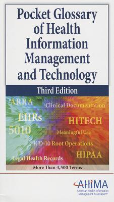 Pocket Glossary of Health Information Management and Technology