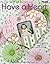 Have a Heart (Leisure Arts ...