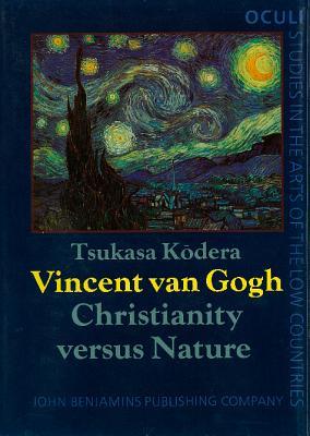 Vincent van Gogh (OCULI: Studies in the Arts of the Low Countries)