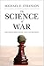 The Science of War: Defense...
