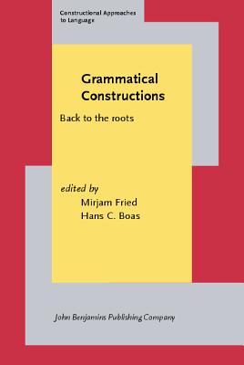 Grammatical Constructions (Constructional Approaches to Language)
