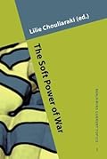 The Soft Power of War