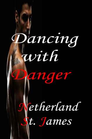 Dancing With Danger (Kindle Edition)