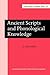 Ancient Scripts and Phonological Knowledge (Current Issues in Linguistic Theory)