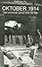Oktober 1914: Het Koninkrijk Gered door de Zee (Dutch Edition)