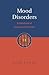 Mood Disorders: A Handbook ...