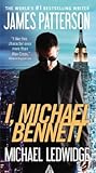 I, Michael Bennett (A Michael Bennett Thriller, 5)