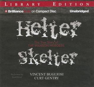 Helter Skelter: The True Story of the Manson Murders