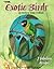 Exotic Birds to Paint (Leisure Arts #22627)