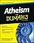 Atheism For Dummies by Dale McGowan