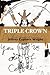 Triple Crown: Three Crowns ...